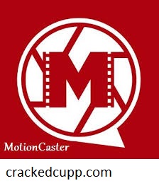 MotionCaster 4.0.0.12008 Crack with Activation Key Free Download 2022